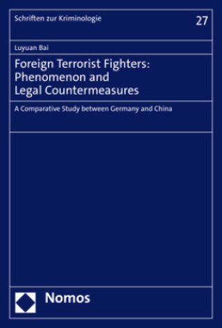 Foreign Terrorist Fighters: Phenomenon and Legal Countermeasures