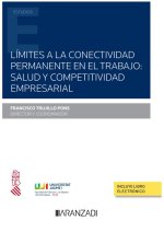 LIMITES A LA CONECTIVIDAD PERMANENTE EN EL TRABAJO SALUD Y C