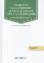 GUIA PRACTICA PARA LA ELABORACION DE PLIEGOS DE CLAUSULAS AD