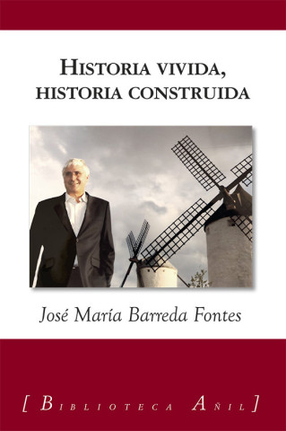 Historia vivida, historia construida