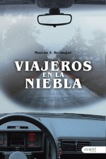 VIAJEROS EN LA NIEBLA