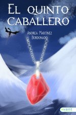 EL QUINTO CABALLERO