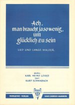 Ach, man braucht ja so wenig, um glücklich zu sein