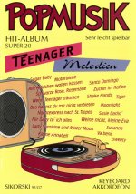Popmusik Hit-Album Super 20: Teenager-Melodien