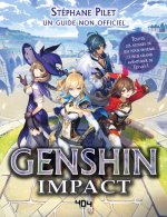 Genshin Impact - Le guide de jeu