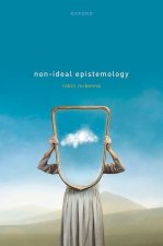 Non-Ideal Epistemology (Hardback)