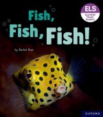 Essential Letters and Sounds: Essential Phonic Readers: Fish, Fish, Fish!  (Paperback)