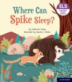 Essential Letters and Sounds: Essential Phonic Readers: Where Can Spike Sleep?  (Paperback)