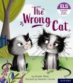 Essential Letters and Sounds: Essential Phonic Readers: The Wrong Cat  (Paperback)