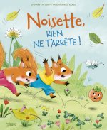 NOISETTE RIEN NE T'ARRETE