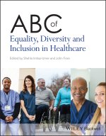 ABC of Equality, Diversity and Inclusion in Health care