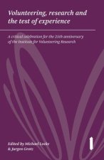 Volunteering, Research and the Test of Experience