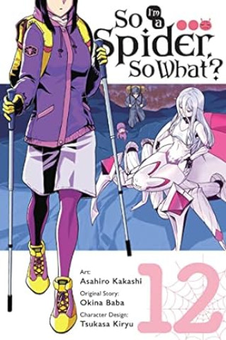 So I'm a Spider, So What?, Vol. 12 (manga) (Okina Baba)(Brožovaná)
