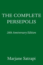 The Complete Persepolis: 20th Anniversary Edition
