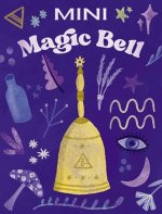Mini Magic Bell