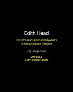 Edith Head: The Fifty-Year Career of Hollywood's Greatest Costume Designer