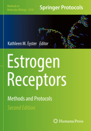 Estrogen Receptors (Kathleen M. Eyster)(Puha kötésű)