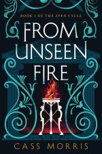 From Unseen Fire