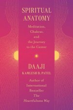 Spiritual Anatomy: An Atlas for Healing and Heartfulness
