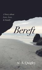 Bereft