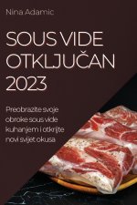 Sous Vide otklju?an 2023
