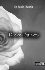 Rosas grises