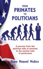 From Primates to Politicians