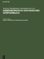 Siebenbürgisch-Sächsisches Wörterbuch, Band 5, Lieferung 2, (Reusswald-Salarist)