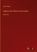 Tagbuch einer Reise in Inner-Arabien