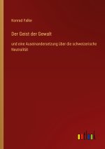 Der Geist der Gewalt