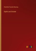 Gipfel und Gründe