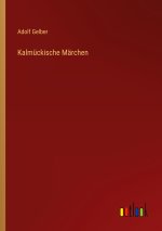 Kalmückische Märchen