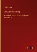 Von Luther bis Lessing