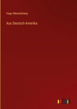 Aus Deutsch-Amerika