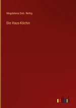 Die Haus-Köchin