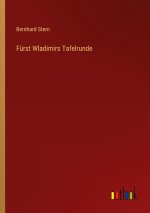 Fürst Wladimirs Tafelrunde