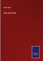 Poor and Proud