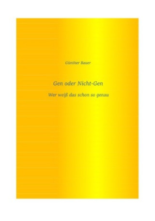 Gen oder Nicht-Gen