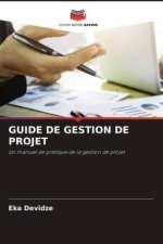 GUIDE DE GESTION DE PROJET