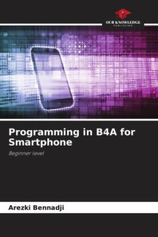 Programming in B4A for Smartphone