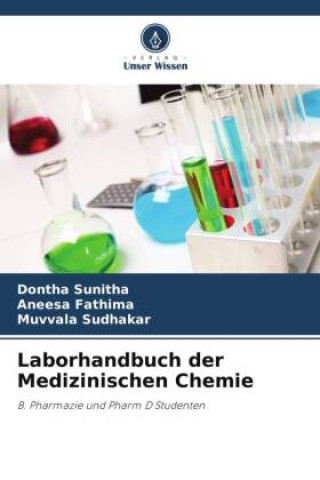 Laborhandbuch der Medizinischen Chemie