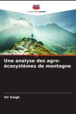 Une analyse des agro-écosyst?mes de montagne