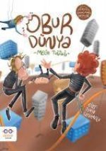 Obur Dünya - Gercegi Gidiklayan Masallar