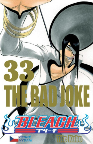 Bleach 33: The bad Joke