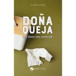 Do?a queja, una dama muy particular