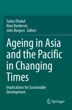 Ageing Asia and the Pacific in Changing Times
