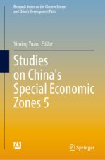 Studies on China's Special Economic Zones 5