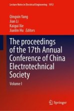 The proceedings of the 17th Annual Conference of China Electrotechnical Society