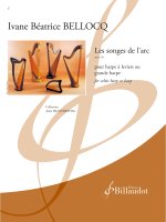 Les Songes de l'Arc Op. 270