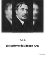 Le syst?me des Beaux-Arts
